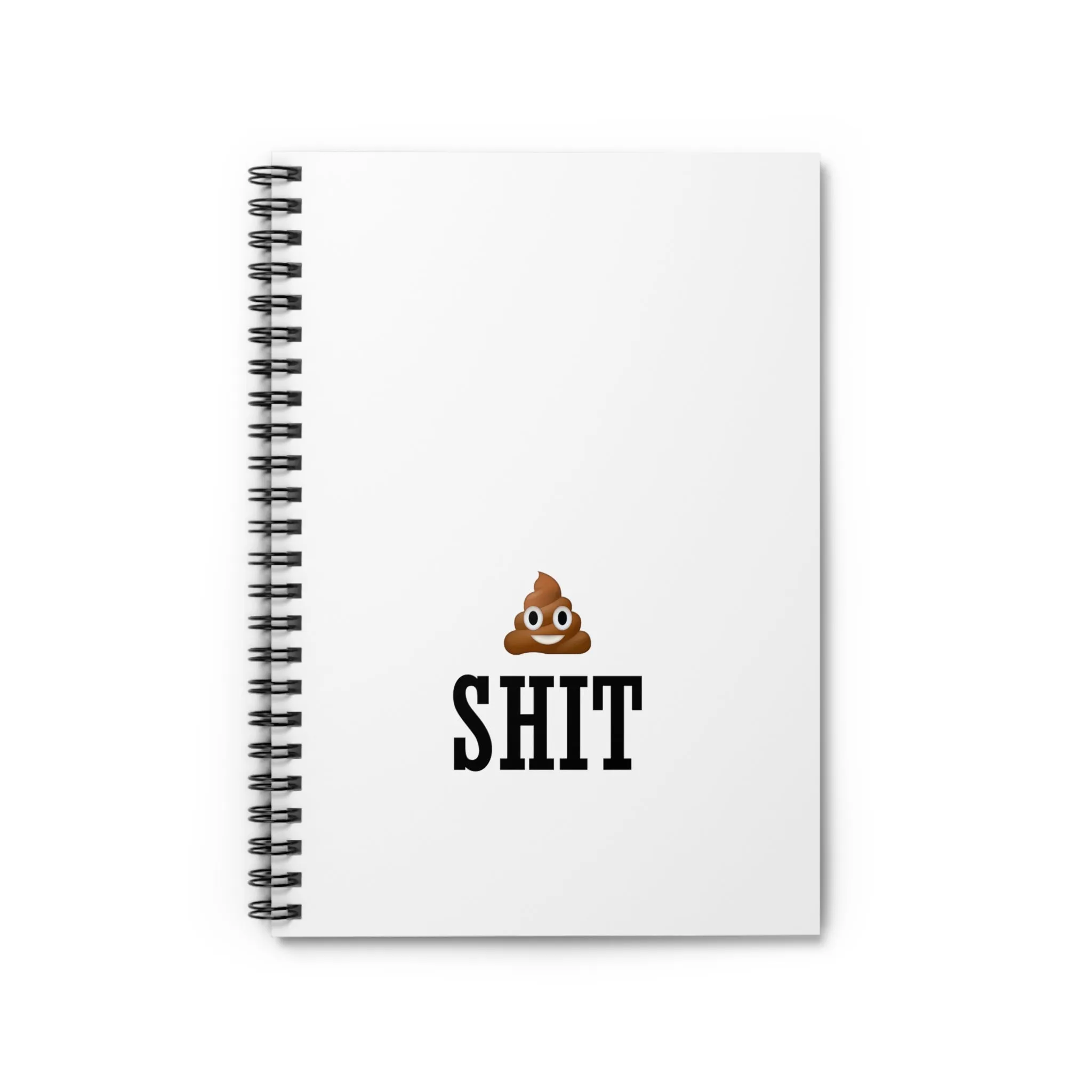 "Shit" - Humorous Spiral Notebook - Ruled Line